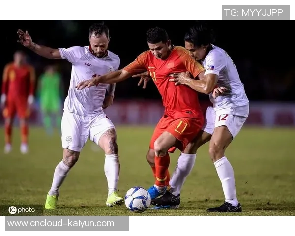 中国与菲律宾足球赛图文直播精彩瞬间全记录与分析